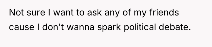 Not sure I want to ask any of my friends...