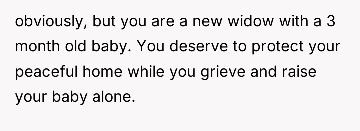 obviously, but you are a new widow with a 3...