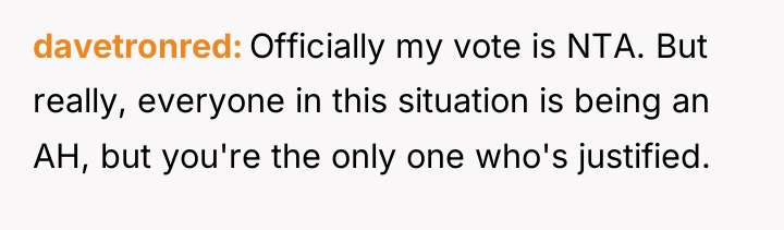 davetronred Officially my vote is NTA. But really, everyone in...