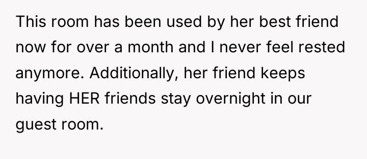 This room has been used by her best friend now...
