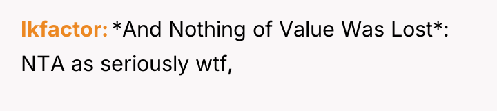 Ikfactor *And Nothing of Value Was Lost*: NTA as seriously...