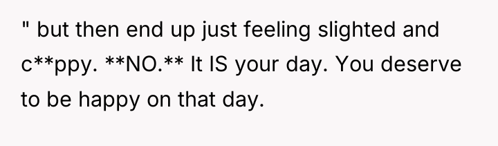 " but then end up just feeling slighted and c**ppy....