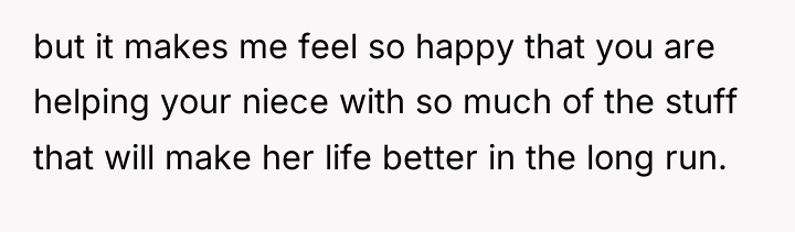 but it makes me feel so happy that you are...