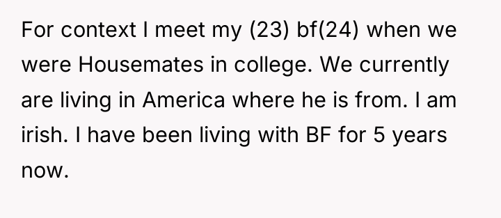 For context I meet my (23) bf(24) when we were...