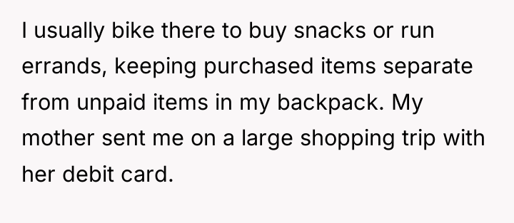 I usually bike there to buy snacks or run errands,...