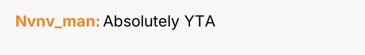 Nvnv_man Absolutely YTA