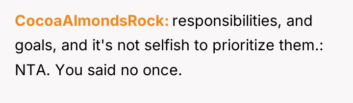 CocoaAlmondsRock responsibilities, and goals, and it's not selfish to prioritize...