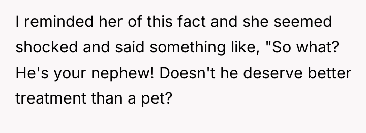 I reminded her of this fact and she seemed shocked...