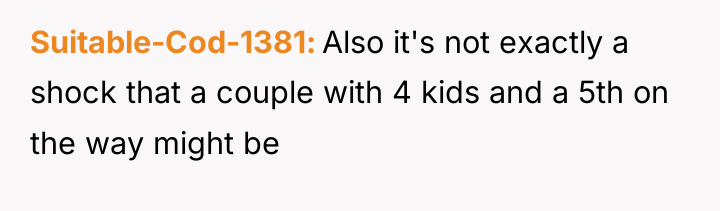Suitable-Cod-1381 Also it's not exactly a shock that a couple...