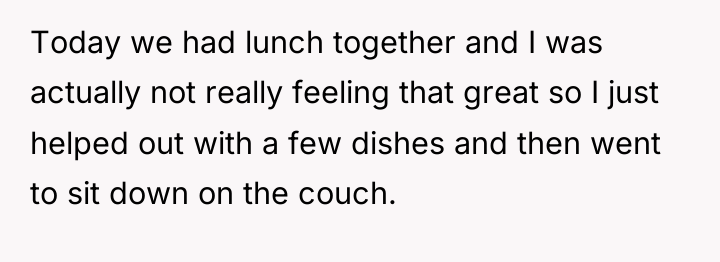 Today we had lunch together and I was actually not...