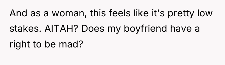 And as a woman, this feels like it's pretty low...