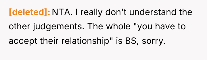 [deleted] NTA. I really don't understand the other judgements. The...