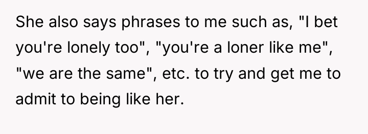 She also says phrases to me such as, "I bet...