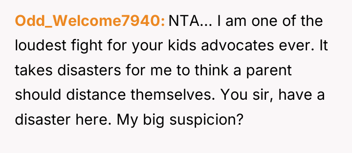 Odd_Welcome7940 NTA... I am one of the loudest fight for...