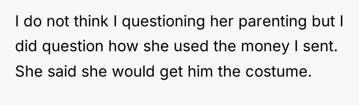 I do not think I questioning her parenting but I...