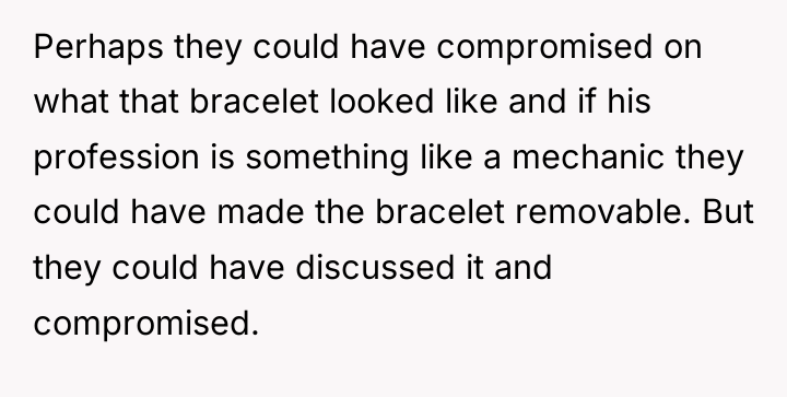 Perhaps they could have compromised on what that bracelet looked...