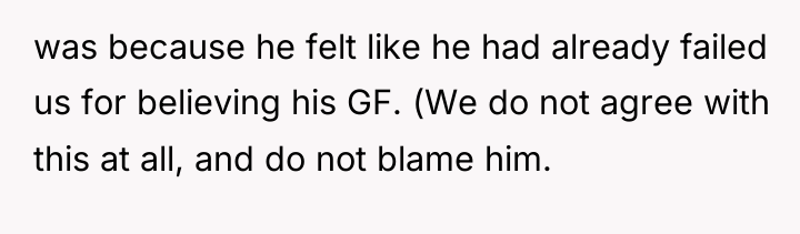 was because he felt like he had already failed us...