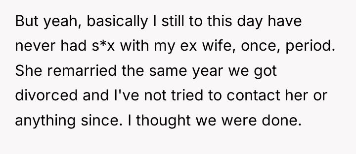 But yeah, basically I still to this day have never...