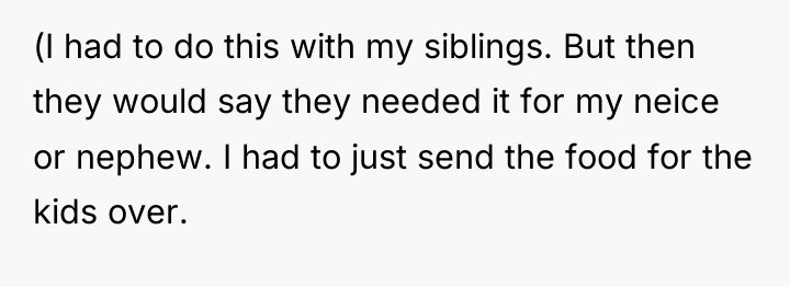 (I had to do this with my siblings. But then...