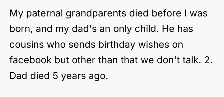 My paternal grandparents died before I was born, and my...