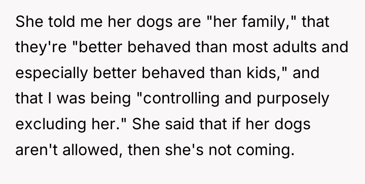 She told me her dogs are "her family," that they're...