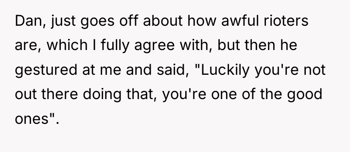Dan, just goes off about how awful rioters are, which...