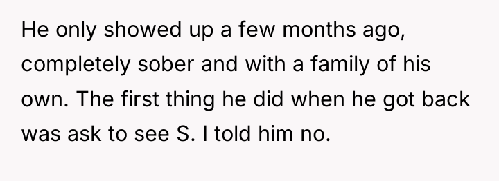 He only showed up a few months ago, completely sober...