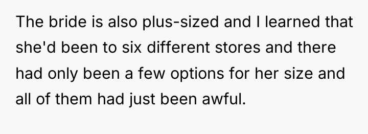 The bride is also plus-sized and I learned that she'd...