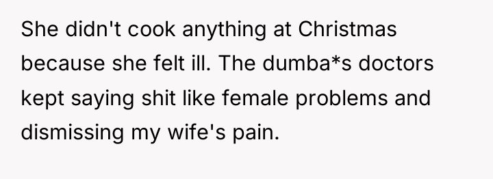 She didn't cook anything at Christmas because she felt ill....