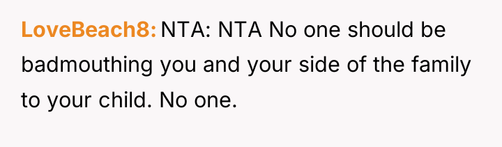 LoveBeach8 NTA: NTA No one should be badmouthing you and...