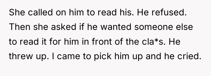 She called on him to read his. He refused. Then...