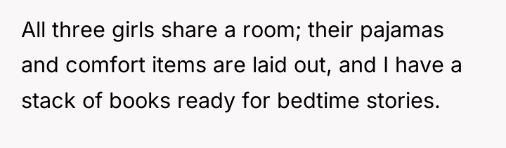 All three girls share a room; their pajamas and comfort...