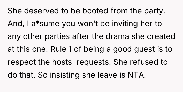 She deserved to be booted from the party. And, I...