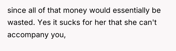 since all of that money would essentially be wasted. Yes...