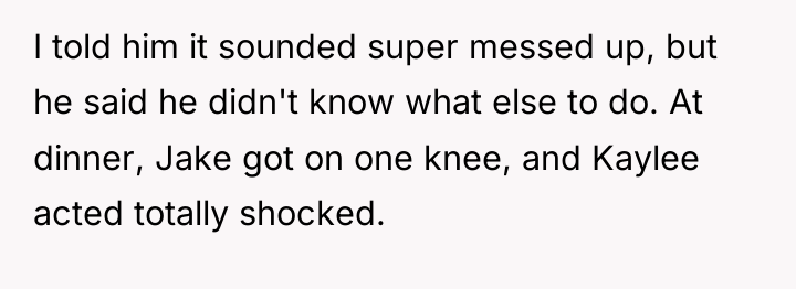 I told him it sounded super messed up, but he...