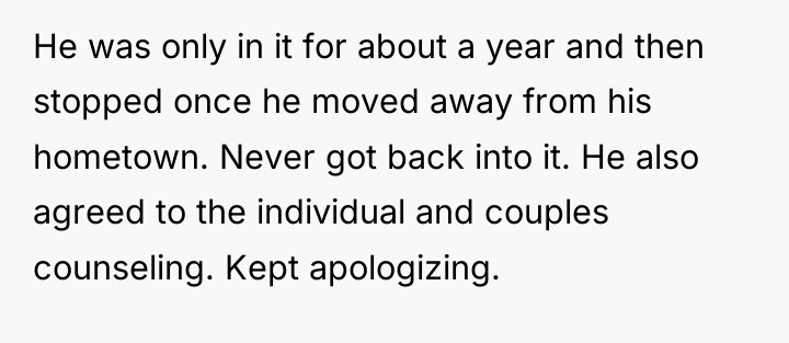 He was only in it for about a year and...