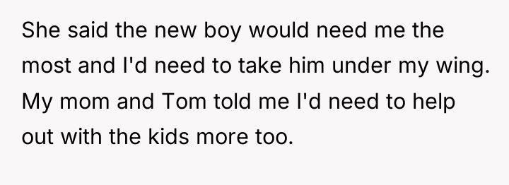 She said the new boy would need me the most...