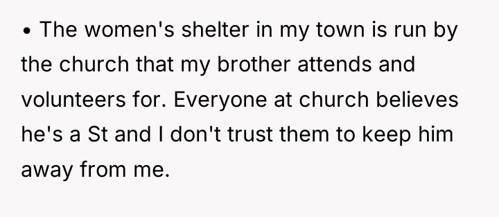 • The women's shelter in my town is run by...
