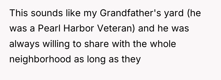 This sounds like my Grandfather's yard (he was a Pearl...