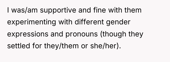 I was/am supportive and fine with them experimenting with different...
