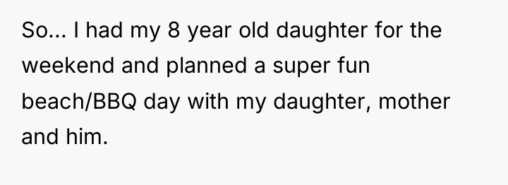 So... I had my 8 year old daughter for the...