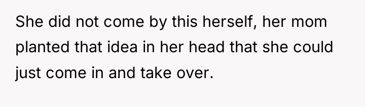 She did not come by this herself, her mom planted...
