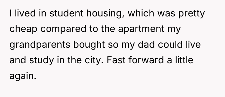 I lived in student housing, which was pretty cheap compared...
