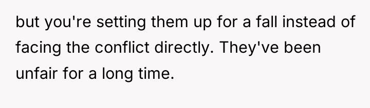 but you're setting them up for a fall instead of...