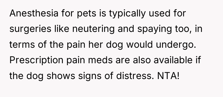 Anesthesia for pets is typically used for surgeries like neutering...