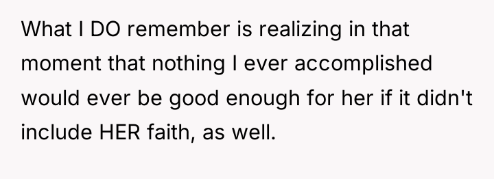 What I DO remember is realizing in that moment that...