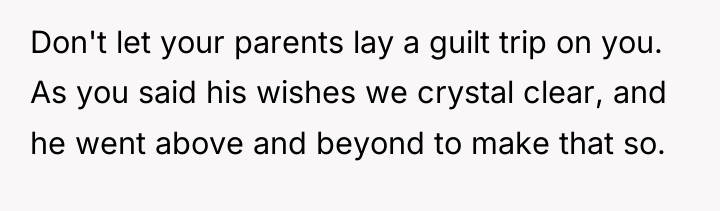 Don't let your parents lay a guilt trip on you....