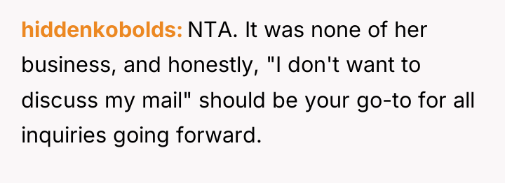 hiddenkobolds NTA. It was none of her business, and honestly,...
