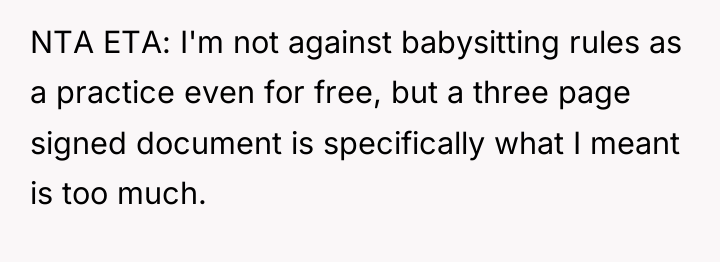 NTA ETA: I'm not against babysitting rules as a practice...