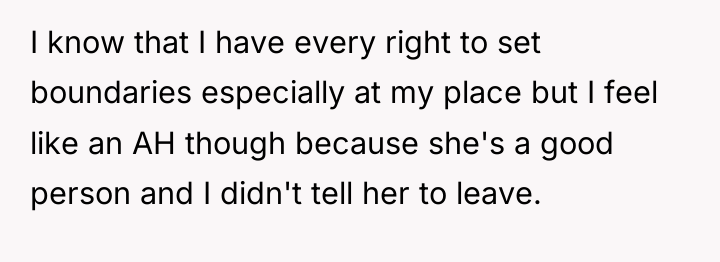 I know that I have every right to set boundaries...